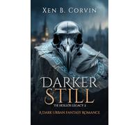Darker Still: A Dark Urban Fantasy Romance