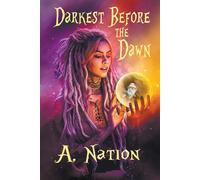 Darkest Before The Dawn