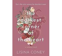 Darkest Corner of the Heart (Volume 2)