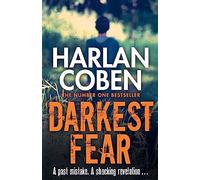 Darkest Fear: From the Number One bestselling creator of the hit Netflix series Missing You