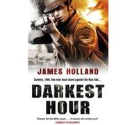 Darkest Hour Holland, James (Auteur)