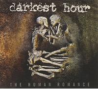 Darkest Hour - Human Romance -Ltd-