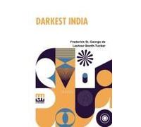 Darkest India