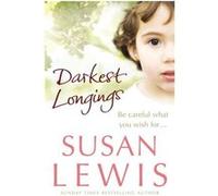 Darkest Longings by Susan Lewis Paperback Book Lewis, Susan (Auteur)