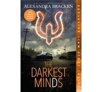 Darkest Minds the Bonus Content by Alexandra Bracken Alexandra Bracken (Auteur)