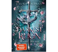 Darkest Reign - Im Bann der Hexe Roman | Hexen-Fantasy mit magischen Runen, Military-Vibe und knisternder Tension - Laura Labas - Piper ebooks - ebook (ePub) - Livre