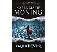 Darkfever (Fever 1) (Paperback) Karen Marie Moning, (Auteur)