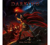 Darking - Steal The Fire [Import]
