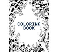 Darkly Charming: A Twisted Humor Coloring Book for Adults: Coloring Book