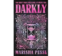 Darkly: The edge-of-your-seat psychological thriller