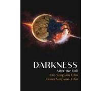 Darkness After The Fall