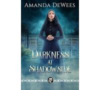 Darkness at Shadowside