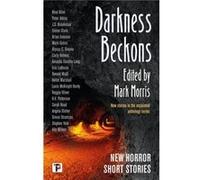 Darkness Beckons Anthology Darkness Beckons Anthology (Auteur)