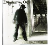 Darkness By Oath - Fear Yourself [Import]