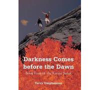 Darkness Comes Before The Dawn