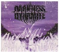 Darkness Dynamite - Through Ashes of The Wolves