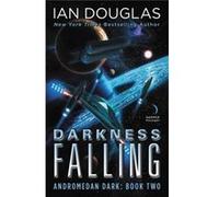 Darkness Falling Ian Douglas, (Auteur)