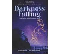 Darkness Falling: The Call of Seven Sovereign Signs