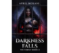Darkness Falls: The Family Book 02