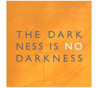 Sofia Vokalensemble - The Darkness Is No Darkness
