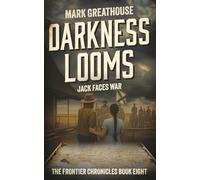 Darkness Looms: Jack Faces War