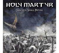 Darkness Shall Prevail (Vinyl) Holy Martyr
