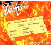 Darkness - One Way Ticket [Import]