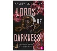 Amanda Richardson – Lords of Darkness (Darkness #1) – Une romance sombre inoubliable – Broché