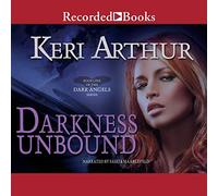 Darkness Unbound (The Dark Angels Series) [Import]