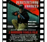 DarkRoom Familia - Penitentiary Chances (Original Soundtrack)
