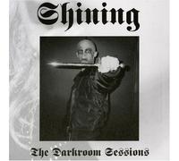 Darkroom Sessions by Shining