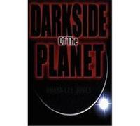 Darkside of the Planet Jones, Dave Lee (Auteur)