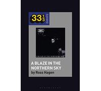 Darkthrone's A Blaze In The Northern Sky