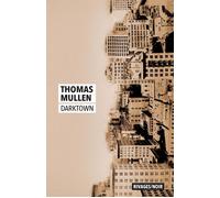 Darktown - Thomas Mullen - Rivages - Poche - Roman