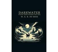 Darkwater: Voices From Within the Veil