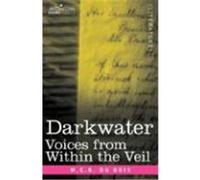 Darkwater: Voices from Within the Veil Du Bois, W. E. B. (Auteur)