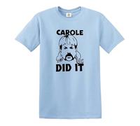 Darkwear Carole Baskin DID IT Funny Joke Tiger King Joe T-shirt exotique pour homme, Bleu ciel - Imprimé noir, XL