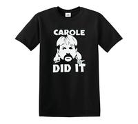 Darkwear Carole Baskin DID IT Funny Joke Tiger King Joe T-shirt exotique pour homme, Noir - Imprimé blanc, M