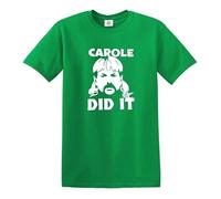 Darkwear Carole Baskin DID IT Funny Joke Tiger King Joe T-shirt exotique pour homme, Vert irlandais - Imprimé blanc, XXL