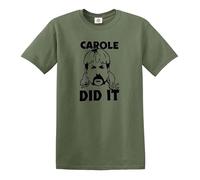 Darkwear Carole Baskin DID IT Funny Joke Tiger King Joe T-shirt exotique pour homme, Vert militaire - Imprimé noir, XXL