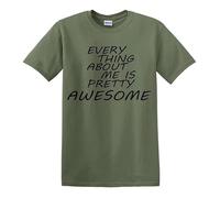 Darkwear T-shirt humoristique « Every Thing About Me is Pretty Awesome », T-shirt vert militaire imprimé noir, 4XL