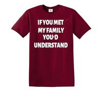 Darkwear T-shirt humoristique « If You met My Family You'd Understand », T-shirt marron imprimé blanc, 5XL
