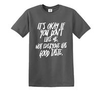 Darkwear T-shirt pour homme avec inscription « It's Okay IF You Don't », T-shirt gris anthracite imprimé blanc, XXL