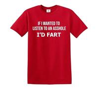 Darkwear T-shirt pour homme « IF I Want to Listen to an Asshole I'd Fart/Joke », T-shirt bleu roi imprimé blanc, XL