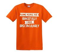 Darkwear T-shirt « Some People Age Gracefully I'm Aging SPECTACULARL TEE », T-shirt orange imprimé blanc, M
