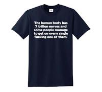 Darkwear The Human Body HAS 7 Trillion Nerves and Some People/Joke T-shirt pour homme, T-shirt bleu marine imprimé blanc, XL