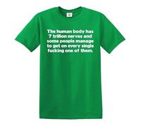 Darkwear The Human Body HAS 7 Trillion Nerves and Some People/Joke T-shirt pour homme, T-shirt vert irlandais imprimé blanc, XXL