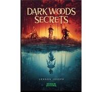 Darkwoods Secrets Vanishing Into The Mystery of Another Dimension - Lennon Joseph - Amazon Digital Services LLC KDP - Livre en Anglais Lennon JosephLennon Joseph (Auteur)