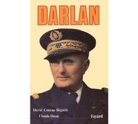 Darlan Hervé Coutau-Bégarie (Auteur), Claude Huan (Auteur)