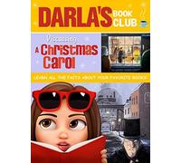 Darla's Book Club: Discussing A Christmas Carol [Dvd]